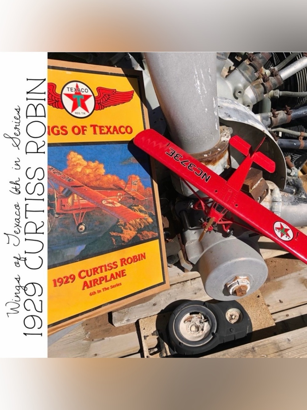 1929 Curtiss Robin Wings of Texaco Model Bank